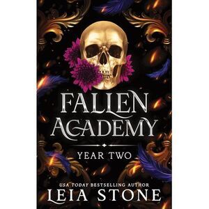 Fallen Academy: Year Two -- Leia Stone